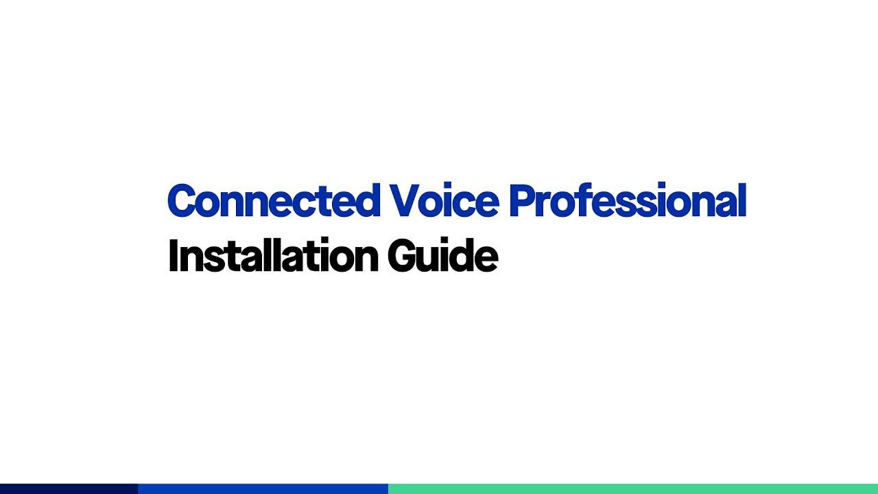 How to install Connected Voice Professional